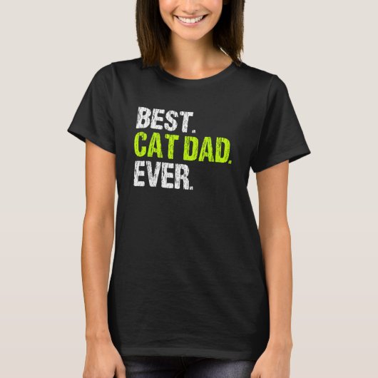 最高にかっこいい猫パパ 楽しいお父さん Tシャツ (正面)