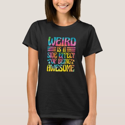 最高にクールな人の副作用は変なヤツ Sarcasm Sa Tシャツ (正面)