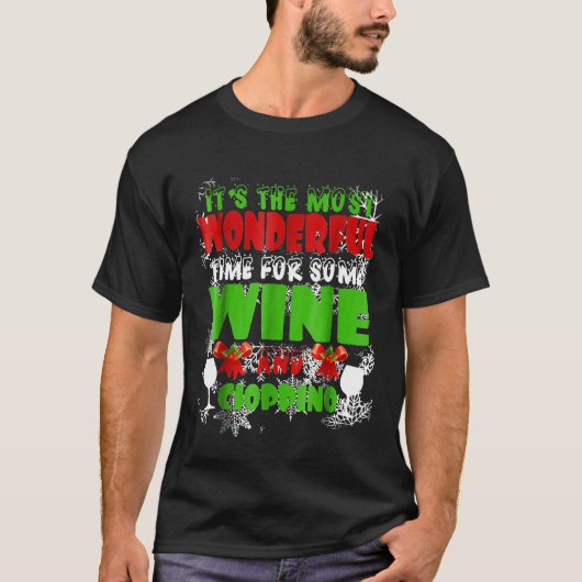 最高に素晴らしい時間のワインクリスマス Tシャツ (正面)