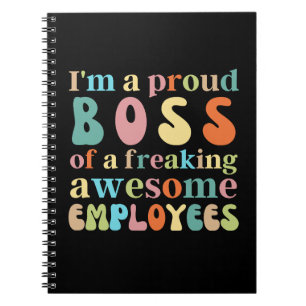 最高に素晴らしい社員たちの誇りある上司だ ノートブック
