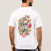 最高のあなたへ ~花のインスピレーション~ Tシャツ (裏面)