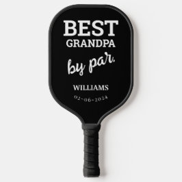 最高のおじいちゃんモダンタイポグラフィ名前をカスタムする ピックルボールラケット