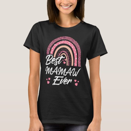 最高のおもしろいMamaw Ever Rainbow Cute Mothers Day For Tシャツ (正面)