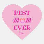 最高のお母さんが今まで可愛いピンクのハート母の日の贈り物 ハートシール (正面)