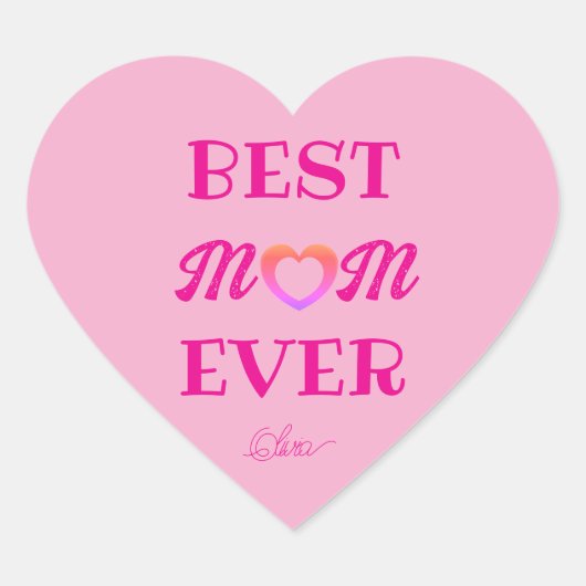 最高のお母さんが今まで可愛いピンクのハート母の日の贈り物 ハートシール (正面)