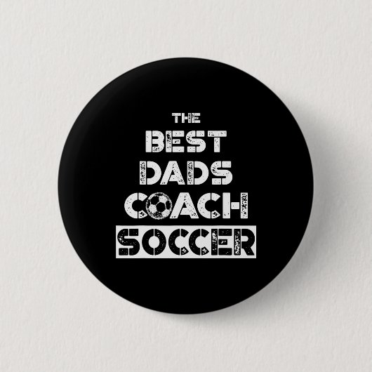 最高のお父さんはサッカーを指導する Coaching Father Gift T 缶バッジ (正面)