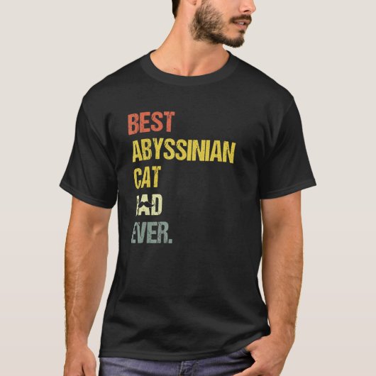 最高のアビシニアン猫パパ Tシャツ (正面)