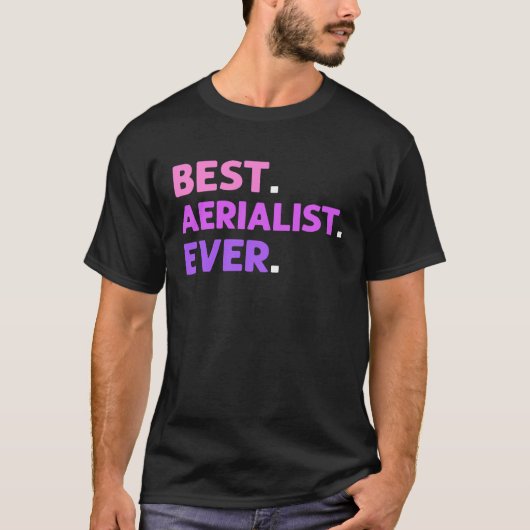 最高のエアリアリスト エアリアルヨガ コントーション  Tシャツ (正面)