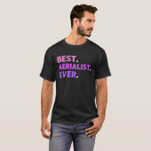 最高のエアリアリスト エアリアルヨガ コントーション  Tシャツ (正面フル)