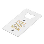 最高のカッコいいパパ・エバー・ファーザー・デイ クレジットカード栓抜き (裏面アングル)