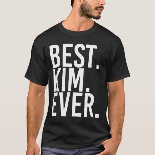 最高のキム。最高に面白い名前のジョークギフト Tシャツ (正面)
