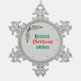 最高のクリスマス・ウィッシュ スノーフレークピューターオーナメント