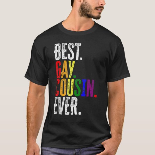 最高のゲイのいとこエバーレインボーLGBTプライド Tシャツ (正面)