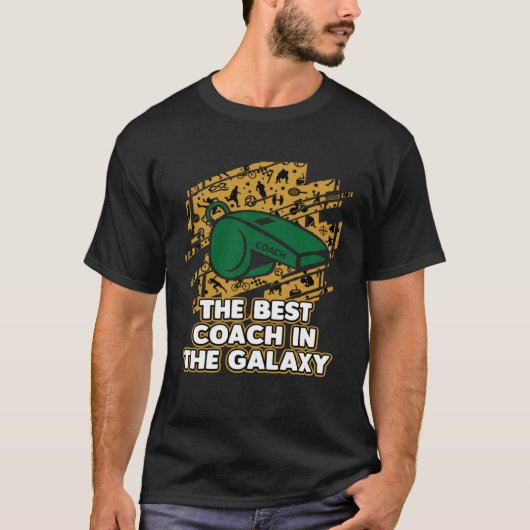 最高のコーチ銀河系トレーナーユーモアTraini Tシャツ (正面)