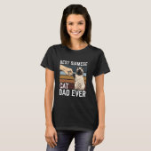 最高のシャム猫のパパです Tシャツ (正面フル)