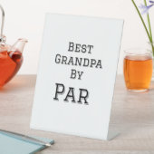 最高のシンプルおじいちゃん父のパー祖父gi 台座サイン (インサイチュ)