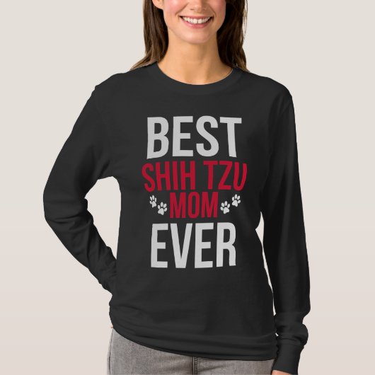 最高のシーズー(犬)Tzuエバーシーズー(犬)Tzuママ Tシャツ (正面)