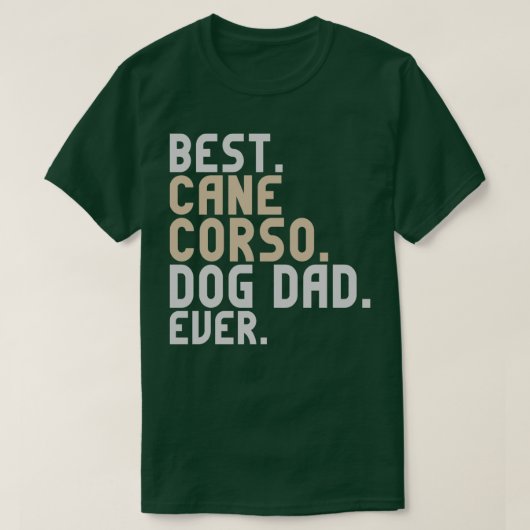 最高のステインコルソドッグパパエバおもしろいスティフ Tシャツ (デザイン正面)