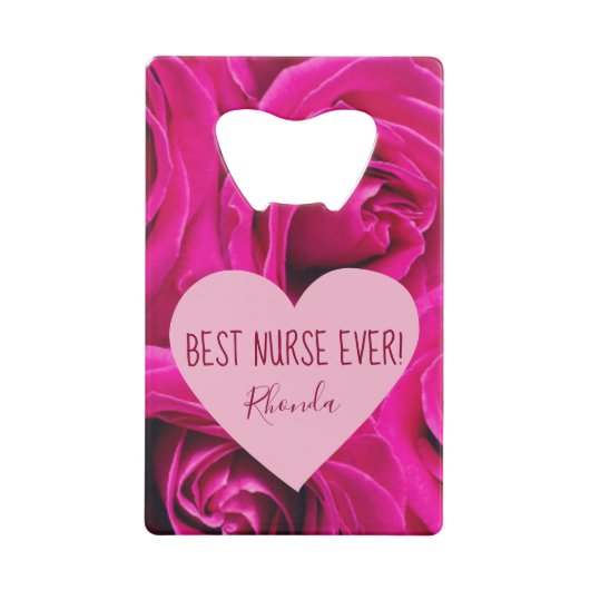 最高のナースエバーピンクローゼス クレジットカード栓抜き (正面)