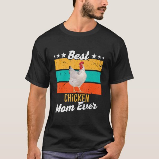 最高のニワトリ母さんだね ニワトリママ Tシャツ (正面)