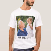 最高のババよ 永遠の祖父と孫のフォト Tシャツ (正面)