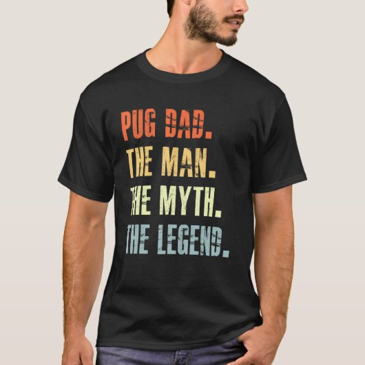 最高のパグお父さん犬動物かわいい男の伝説 Tシャツ (正面)