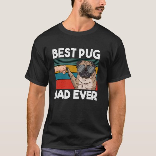最高のパグのパパ ファーストバンプ Tシャツ (正面)