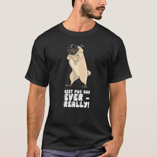 最高のパグパパ Tシャツ (正面)