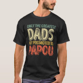 最高のパパだけがパパおに昇進する Tシャツ (正面)