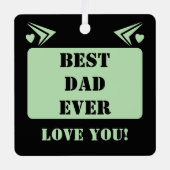 最高のパパの愛1緑の写真 メタルオーナメント (正面)