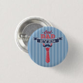 最高のパパは常に口ひげとタイの青いストライプ 缶バッジ (正面&裏面)