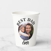 最高のパパエバパーソナライズされた写真テンプレート 紙コップ (裏面)