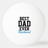 最高のパパエバモノグラムのー・ブルー父の日 卓球ボール (正面)