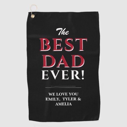 最高のパパエバータイポグラフィブラックファーザーズデイ ゴルフタオル (正面)