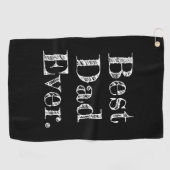 最高のパパエバー手書きタイポグラフィブラック ゴルフタオル (横)