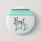 最高のパパターコイズモダンタイポグラフィ父の日 缶バッジ (正面)