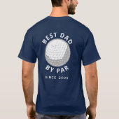 最高のパパバイパーファーザーズカスタムデイ年 Tシャツ (裏面)