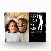最高のパパバイパー写真とメッセージカスタムゴルファーパパ フォトブロック (正面)