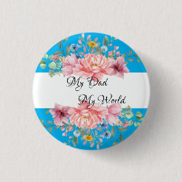 最高のパパフローラ 缶バッジ