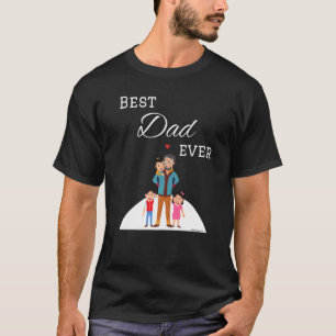 最高のパパーEver Daddy FatherおじいさんパパFather Tシャツ