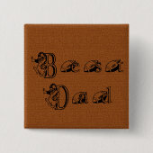 最高のパパ文字 缶バッジ (正面)