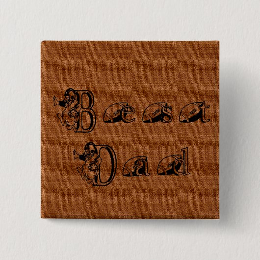 最高のパパ文字 缶バッジ (正面)