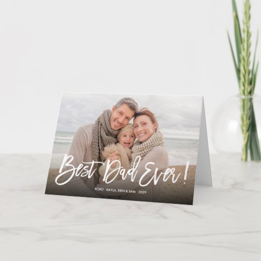 最高のパパ・エバー・ファザー・デイ・フォト・グリーティング・カード カード (正面)