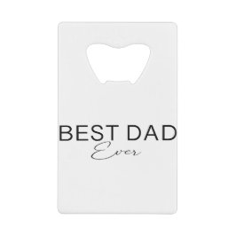 最高のパパ クレジットカード栓抜き