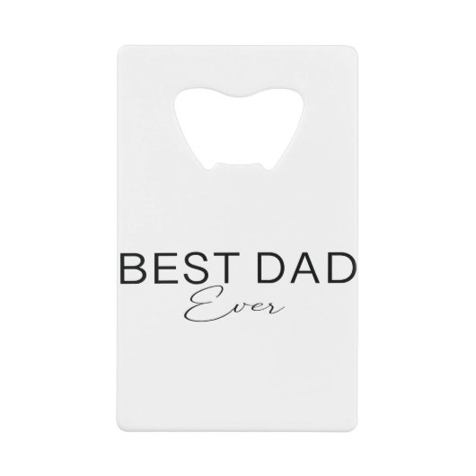 最高のパパ クレジットカード栓抜き (正面)