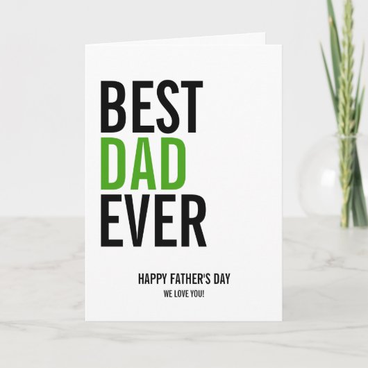最高のパパEver Father's Day Greeting Card カード (正面)