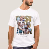 最高のパパEver Photo Collage Father's Day Tシャツ (正面)