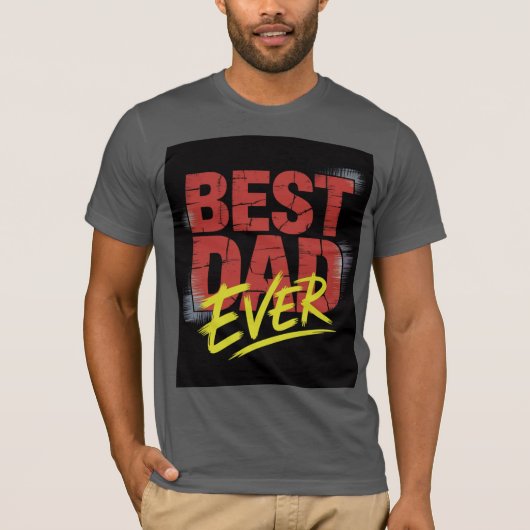 最高のパパEver Shirtはっきりした動揺して – 父の日 Tシャツ (正面)