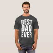 最高のパパEVER Tシャツブラックティー Tシャツ (正面フル)