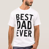 最高のパパEVER Tシャツ (正面)